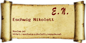 Eschwig Nikolett névjegykártya